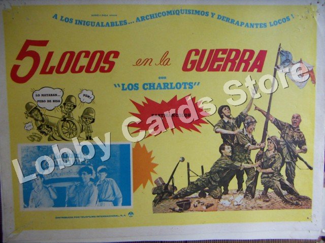 THE CHARLOTS./ 5 LOCOS EN LA GUERRA